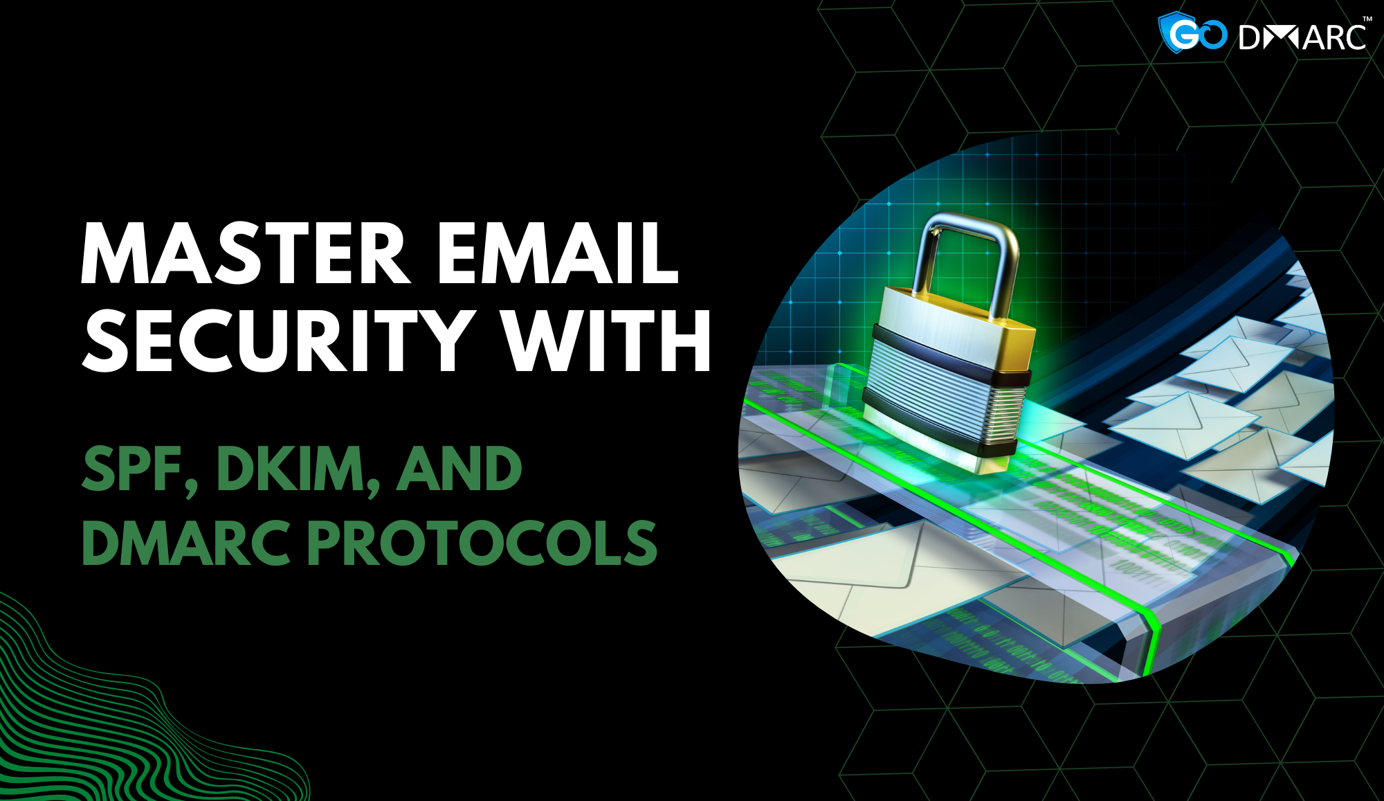 master email security with dmarc protocols