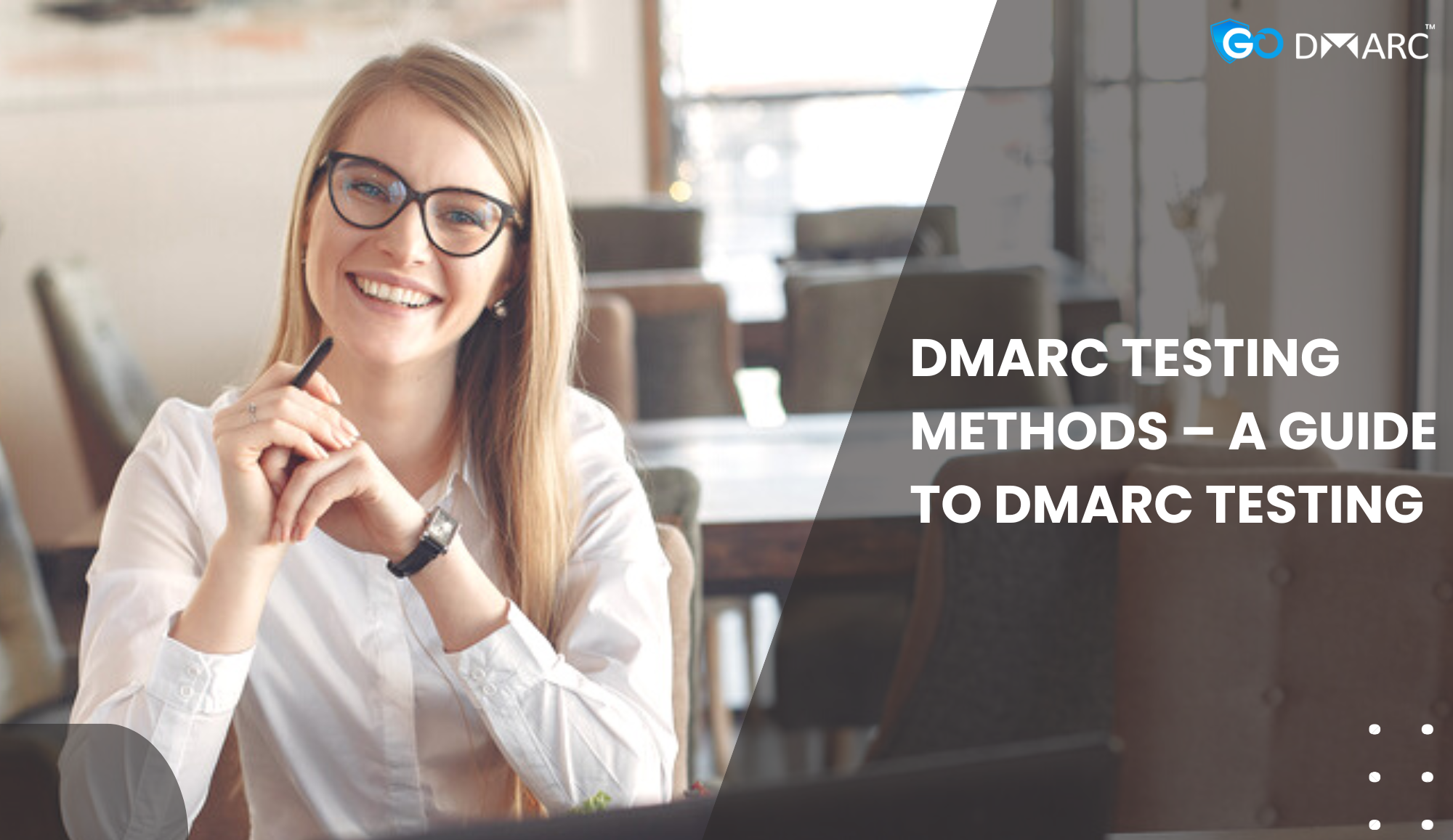 dmarc testing methods